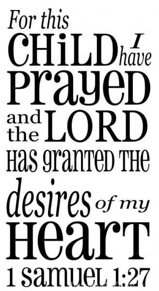 For this child I have prayed.